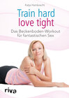 Buchcover Train hard – love tight