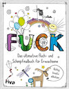 Buchcover FUCK - Das ultimative Fluch- und Schimpfmalbuch für Erwachsene