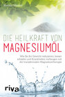 Buchcover Die Heilkraft von Magnesiumöl