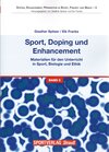 Buchcover Sport, Doping und Enhancement - Materialien für den Unterricht in Sport, Biologie und Ethik