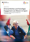 Buchcover Ehrenamtliches und freiwilliges Engagement von Älteren im Sport