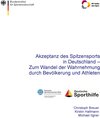 Buchcover Akzeptanz des Spitzensports in Deutschland - Zum Wandel der Wahrnehmung durch Bevölkerung und Athleten