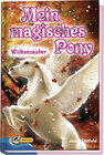 Buchcover Mein magisches Pony - Wolkenzauber