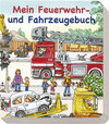 Buchcover Mein Feuerwehr- und Fahrzeugbuch