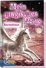 Buchcover Mein magisches Pony - Sternentraum