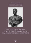 Buchcover Die Virtus in Kunst und Kunsttheorie der italienischen Renaissance
