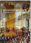 Buchcover Zeremoniell und Raum im Schlossbau des 17. und 18. Jahrhunderts
