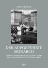 Buchcover Der aufgeführte Monarch