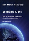 Buchcover Es bleibe Licht. 100 % Ökostrom für Europa ohne Klimaabkommen