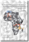 Buchcover The Routes of African Diaspora Life Writing in Germany and the United States of America