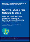 Buchcover Survival Guide fürs Schlaraffenland. Tipps und Tricks, wie Eltern Kinder und Jugendliche bei einer gesunden Ernährung un