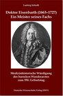 Buchcover Doktor Eisenbarth (1663-1727). Ein Meister seines Fachs