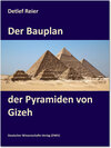 Buchcover Der Bauplan der Pyramiden von Gizeh