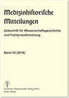 Buchcover Medizinhistorische Mitteilungen. Zeitschrift für Wissenschaftsgeschichte und Fachprosaforschung, Band 35 (2016)