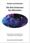 Buchcover Die drei Universen des Menschen