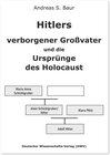 Buchcover Hitlers verborgener Großvater und die Ursprünge des Holocaust