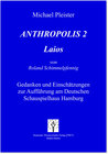 Buchcover Anthropolis 2. Laios, von Roland Schimmelpfennig