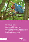 Buchcover Bildungs- und Lerngeschichten am Übergang vom Kindergarten in die Grundschule
