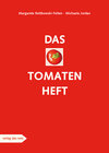 Buchcover Das Tomatenheft