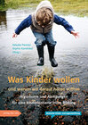 Buchcover Was Kinder wollen und warum wir darauf hören sollten