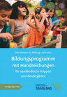 Buchcover Bildungsprogramm mit Handreichung für saarländische Krippen und Kindergärten