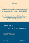 Buchcover Die Entwicklung zivilgesellschaftlicher Strukturen in der Türkei (2002–2010)
