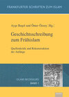 Buchcover Geschichtsschreibung zum Frühislam