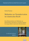 Buchcover Methoden zur Normderivation im islamischen Recht