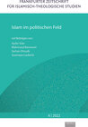 Buchcover Band 6: Islam im politischen Feld