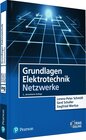 Buchcover Grundlagen Elektrotechnik - Netzwerke