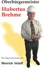 Buchcover Oberbürgermeister Hubertus Brehme