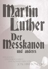 Buchcover Martin Luther - Der Messkanon und anderes