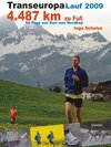 Buchcover TransEurope-FootRace 2009. Bari – Nordkap - 4.487,7 km in 64 Tagesetappen