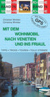 Buchcover Mit dem Wohnmobil nach Venetien und ins Friaul