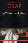 Buchcover Im Winkel des Lebens. Oskar Maria Graf