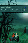 Buchcover Paul, Tabea und das blaue Messer