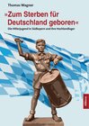 Buchcover »Zum Sterben für Deutschland geboren«