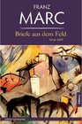 Buchcover Briefe aus dem Feld. Franz Marc