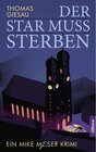 Buchcover Der Star muss sterben / Allitera Verlag