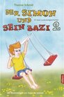 Buchcover Der Simon und sein Bazi. Thomas Schmid