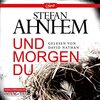 Buchcover Und morgen du (Ein Fabian-Risk-Krimi 1)