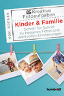 Buchcover Kreative Foto-Aufgaben: Kinder & Familie