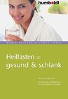 Buchcover Heilfasten = gesund & schlank