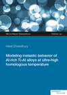 Buchcover Modeling inelastic behavior of Al-rich Ti-Al alloys at ultra-high homologous temperature