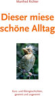 Buchcover Dieser miese schöne Alltag