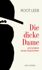 Buchcover Die dicke Dame und andere kurze Geschichten (eBook)