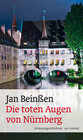 Buchcover Die toten Augen von Nürnberg