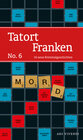 Buchcover Tatort Franken 6 (eBook)