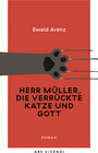 Buchcover Herr Müller, die verrückte Katze und Gott