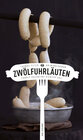 Buchcover Zwölfuhrläuten